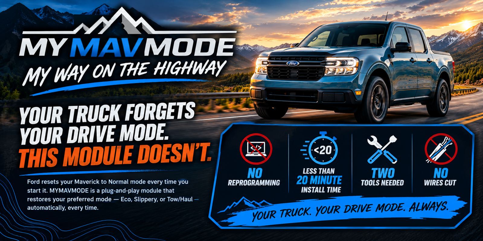 MYMAVMODE - Your truck forgets your drive mode. This module doesn't.